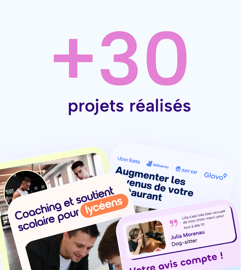 +30 projets réalisés